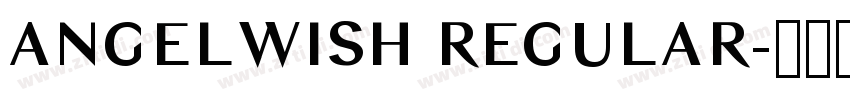 ANGELWISH REGULAR字体转换